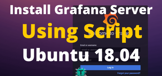 How-To-Install-Grafana-Server-Using-Script-on-Ubuntu-18.04