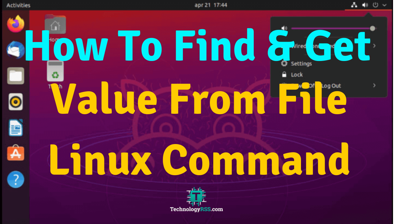 How To Find And Get Value From File Linux Command Technologyrss 